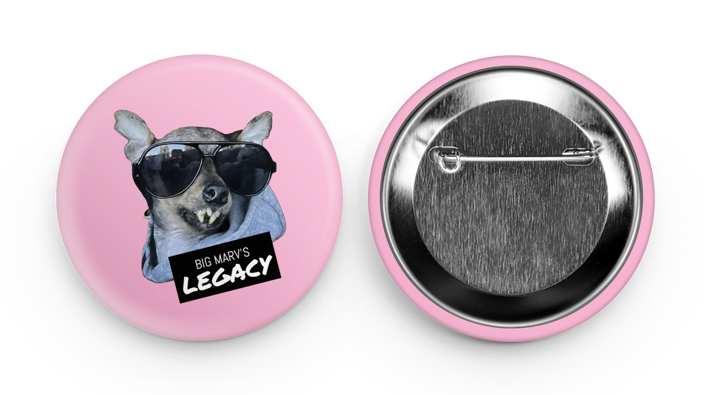 BUTTON - BIG MARV'S LEGACY PINK 2.5" x 2.5"